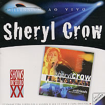 Sheryl Crow And Friends Live From Central Park Sheryl Crow